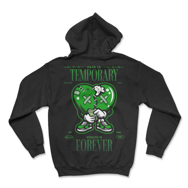 Pain Is Temporary Hoodie (Green Heart)